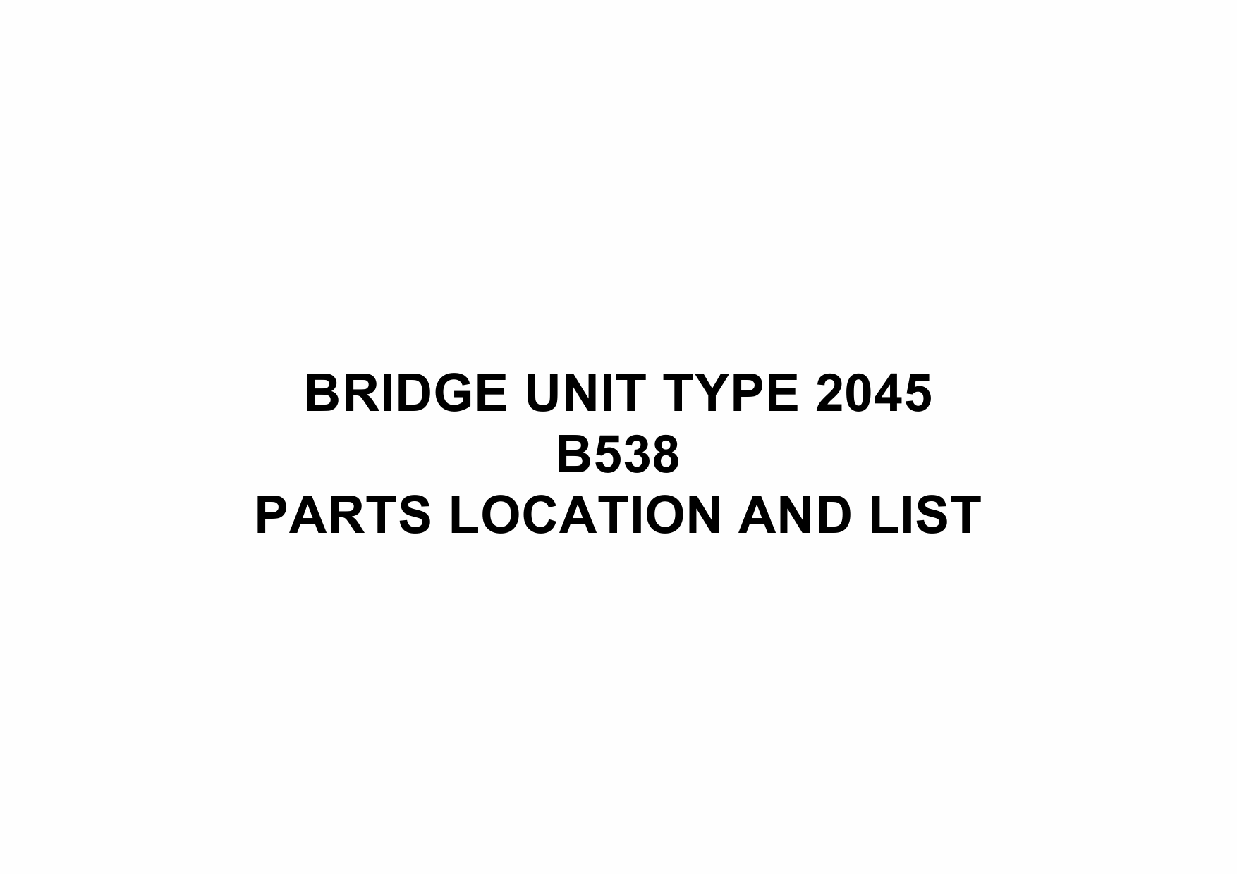RICOH Options B538 BRIDGE-UNIT-TYPE-2045 Parts Catalog PDF download-1